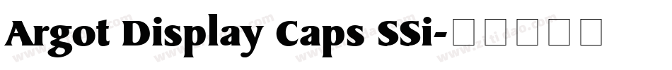 Argot Display Caps SSi字体转换